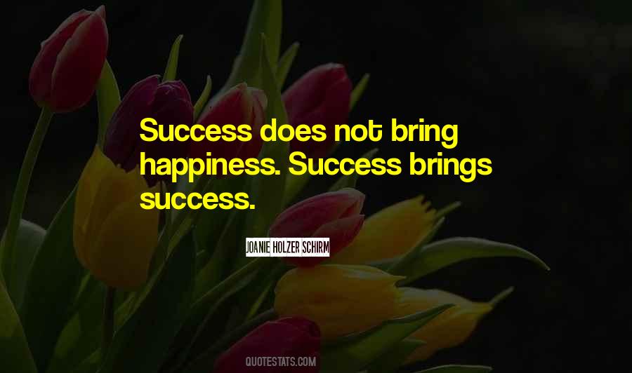 Happiness Success Quotes #223177