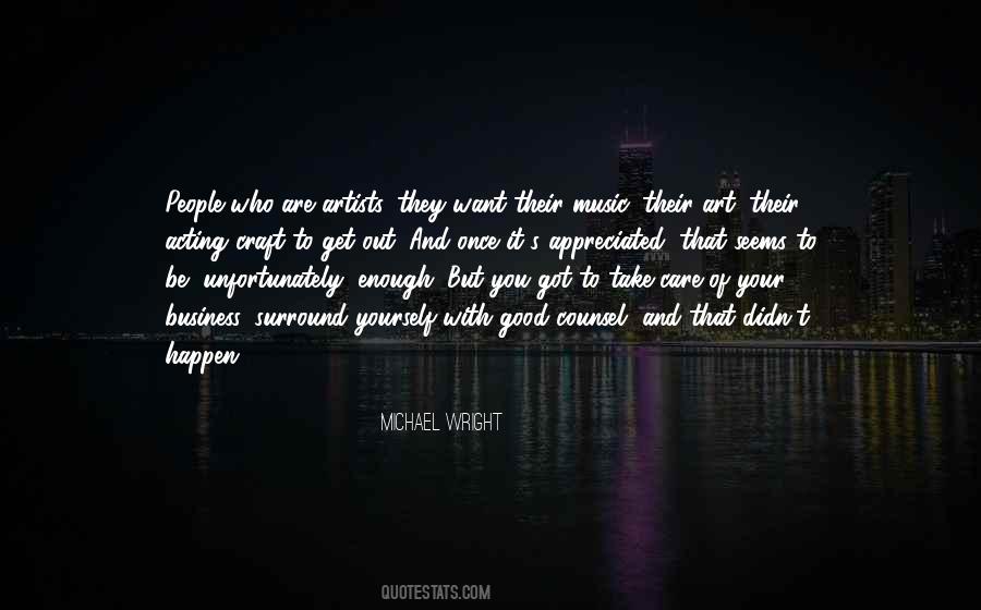 Surround Yourself With Good Quotes #721810
