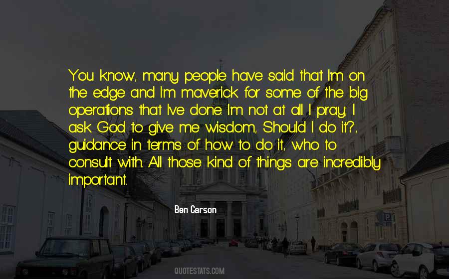 God Pray For Me Quotes #1601311