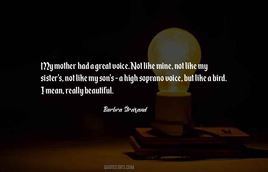 Great Mother Son Quotes #1781052