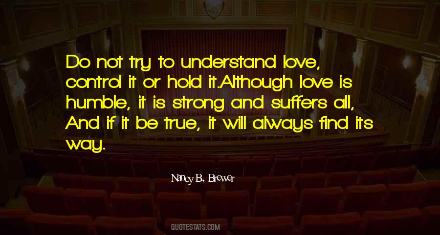 Understand Love Quotes #1186412