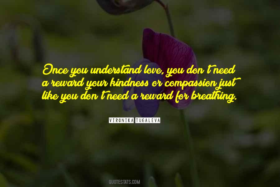 Understand Love Quotes #1878178
