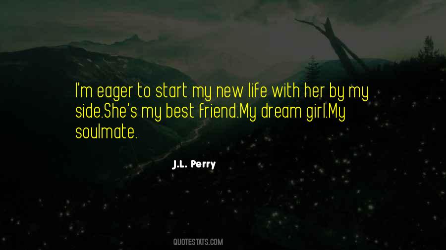 Just A Girl With A Dream Quotes #308651