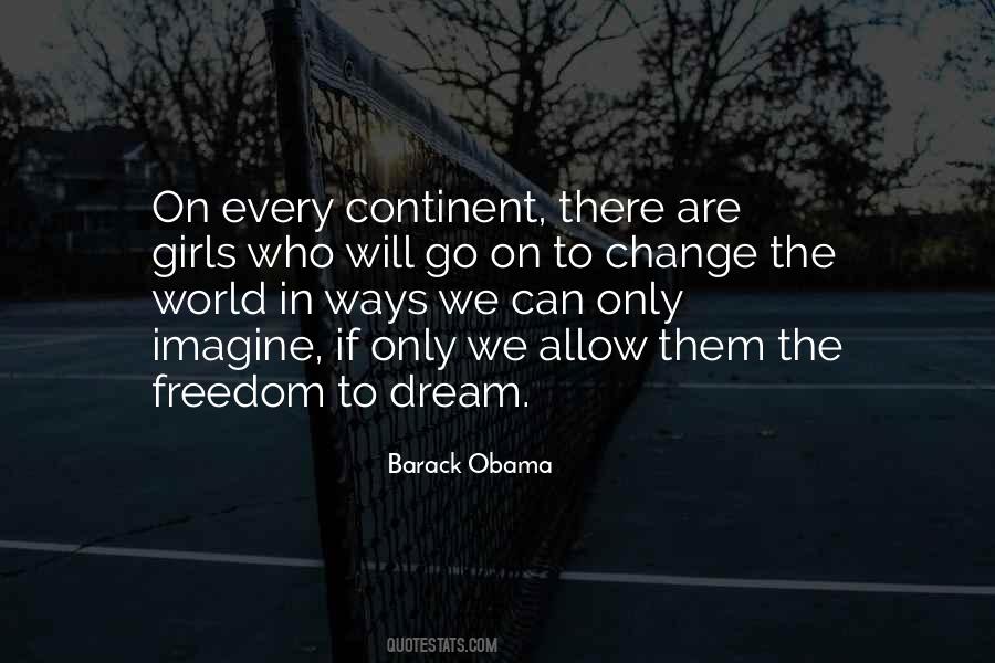 Just A Girl With A Dream Quotes #325946