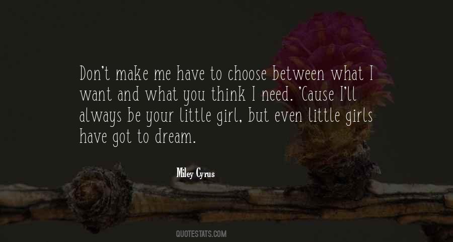 Just A Girl With A Dream Quotes #351482