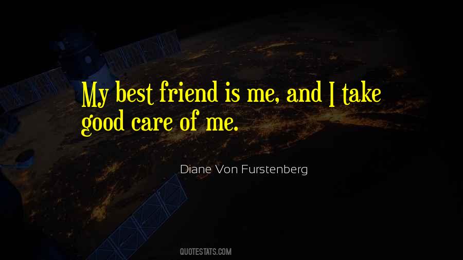 Take Good Care Quotes #115226