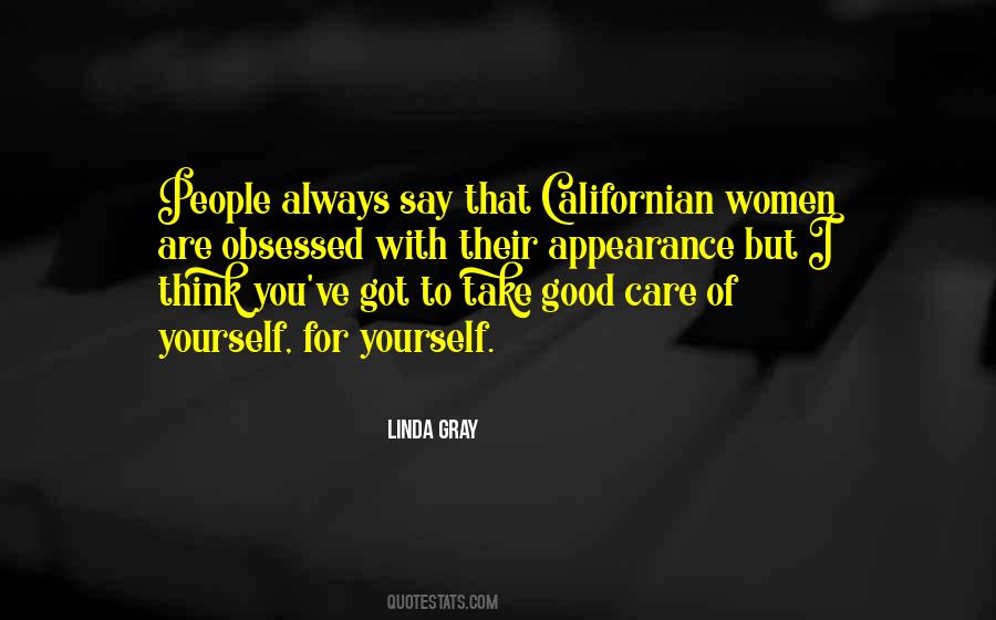 Take Good Care Quotes #1313246