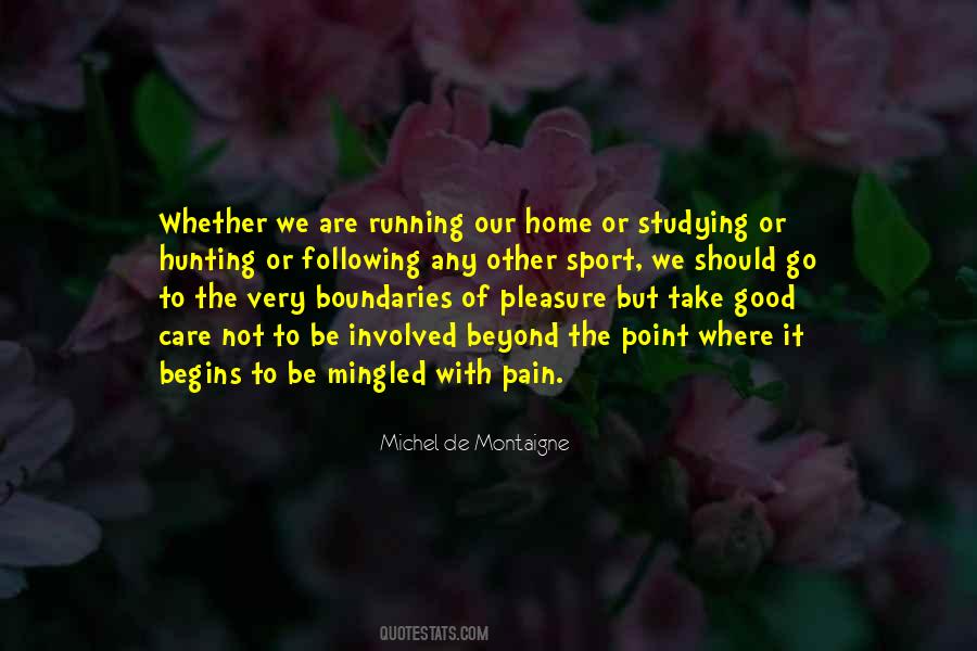 Take Good Care Quotes #1321594