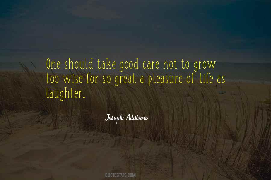 Take Good Care Quotes #1466230