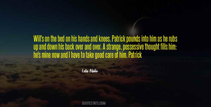 Take Good Care Quotes #1497546