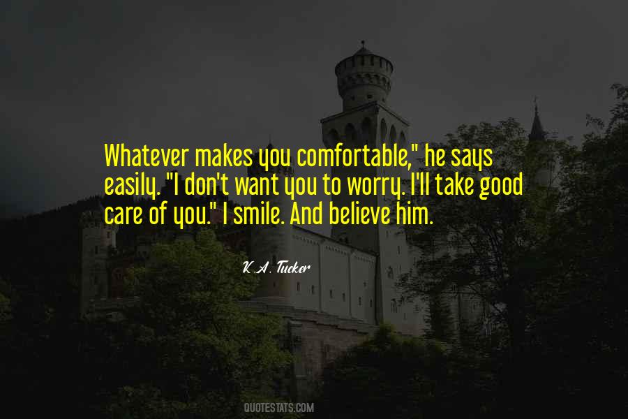 Take Good Care Quotes #415406
