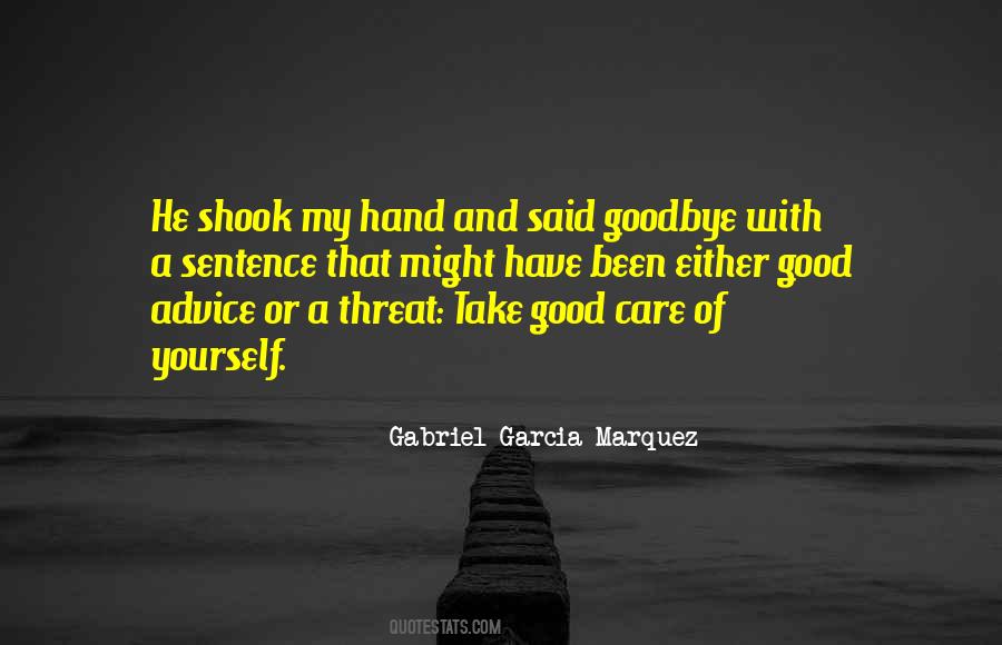 Take Good Care Quotes #485638