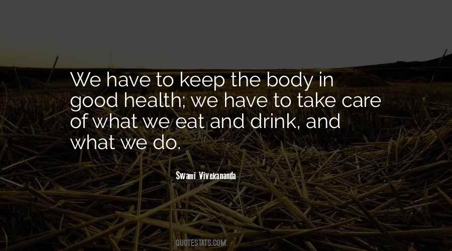 Take Good Care Quotes #557461