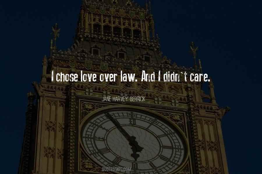 Law Love Quotes #989268