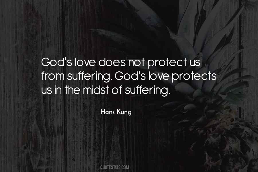 God Protect Us Quotes #723732