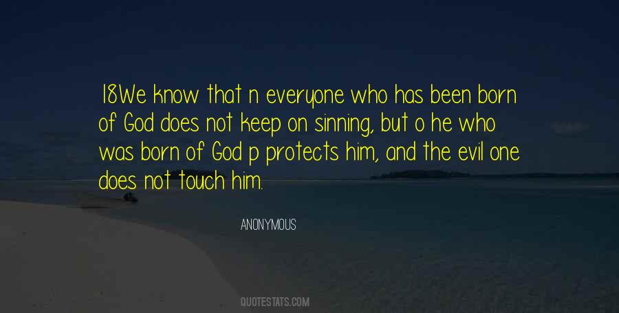 God Protects Quotes #1139269