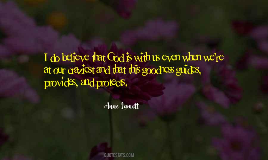 God Protects Us Quotes #1645088