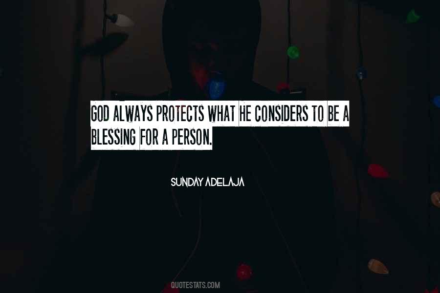 God Protects Us Quotes #1705029