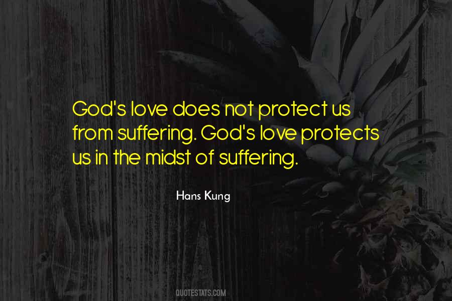 God Protects Us Quotes #723732