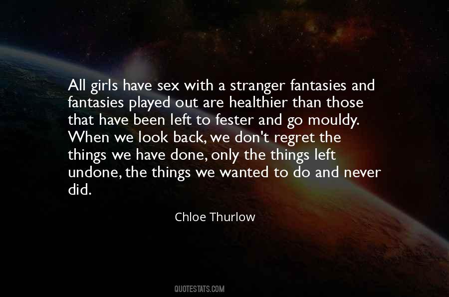Past Will Never Come Back Quotes #90415