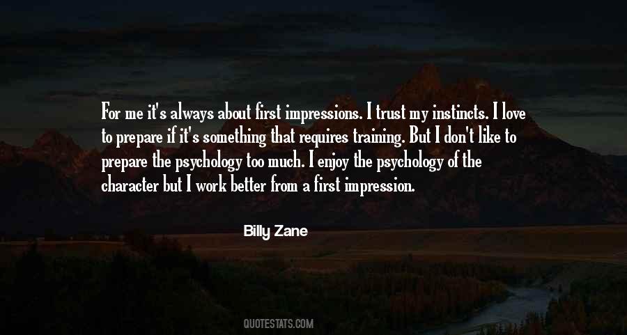 Quotes About My First Impression #1069227
