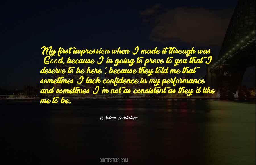 Quotes About My First Impression #1314042