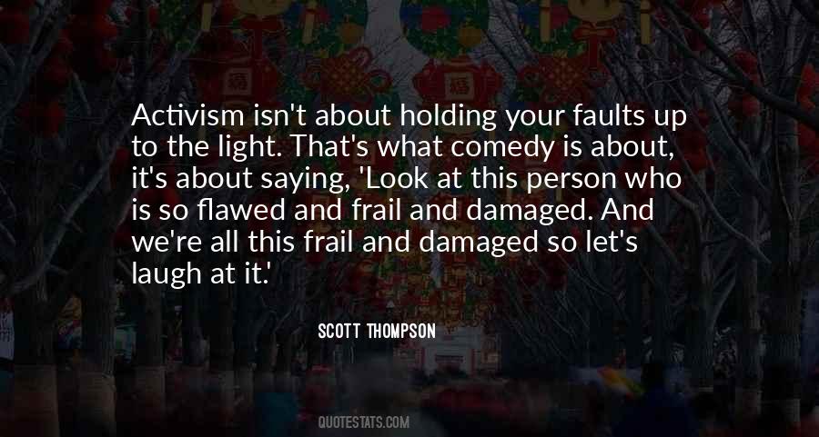 A Damaged Person Quotes #1679071