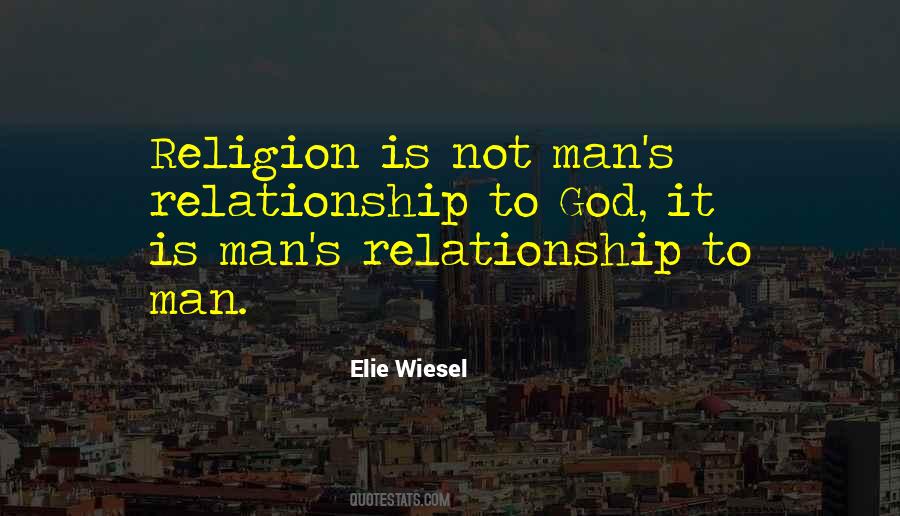 God Relationship With Man Quotes #1166219