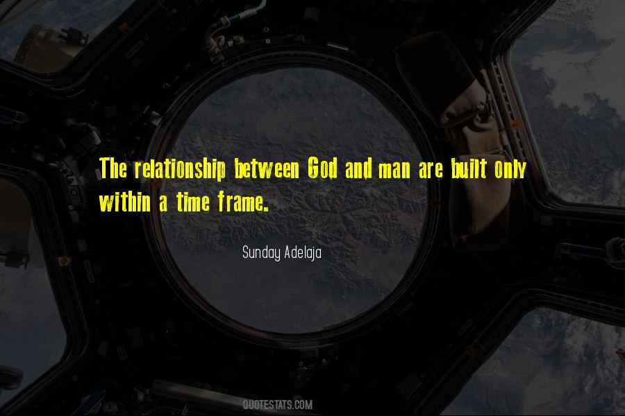 God Relationship With Man Quotes #1509771