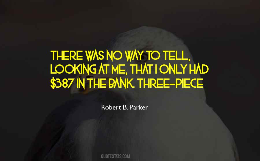 In The Bank Quotes #1111559