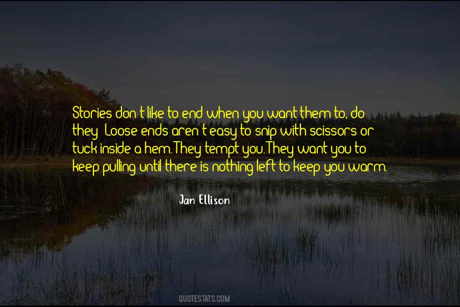 They Left You Quotes #1296266