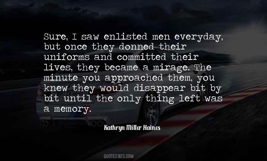 They Left You Quotes #1751095