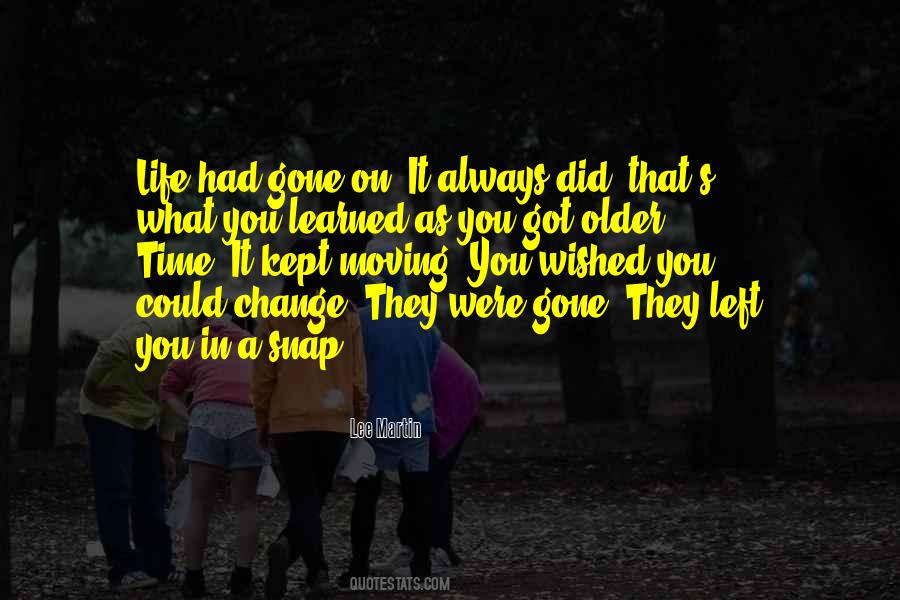 They Left You Quotes #265326