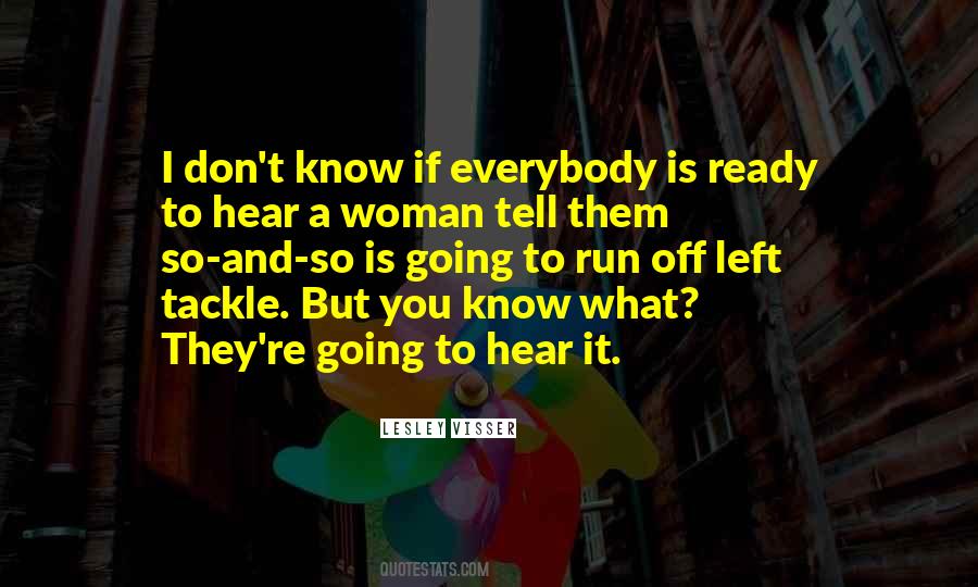 They Left You Quotes #852836