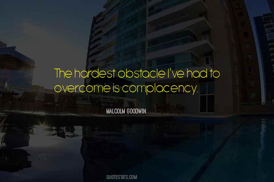 Overcome Any Obstacle Quotes #1681976