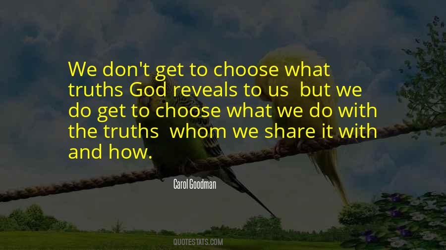 God Reveals Truth Quotes #535469