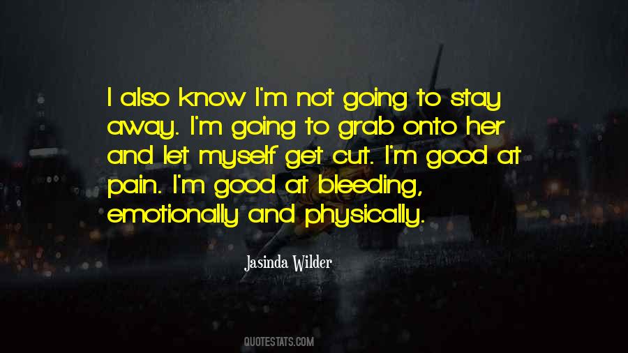 Stay Myself Quotes #1546220