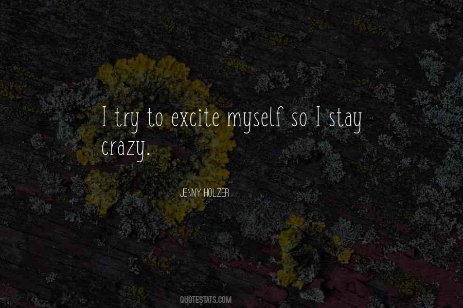 Stay Myself Quotes #1661215