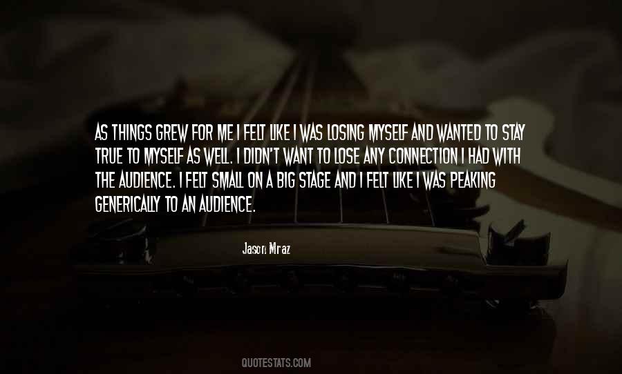 Stay Myself Quotes #276043