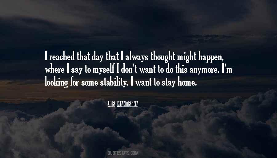 Stay Myself Quotes #528431