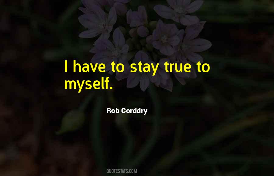 Stay Myself Quotes #59504