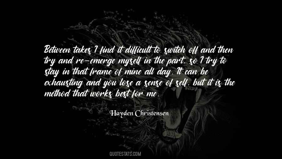 Stay Myself Quotes #715195
