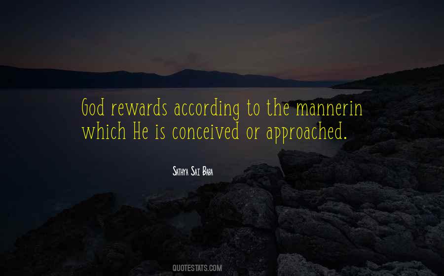 God Rewards Quotes #1588760