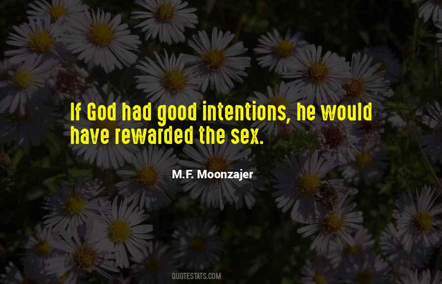 God Rewards Quotes #538374