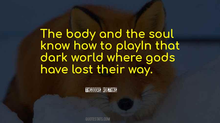 The Dark Soul Quotes #1319894