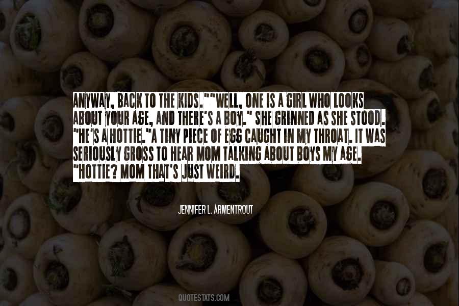 Weird Boy Quotes #945867
