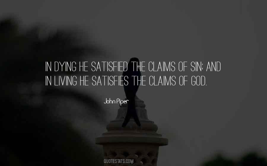God Satisfies Quotes #1134265