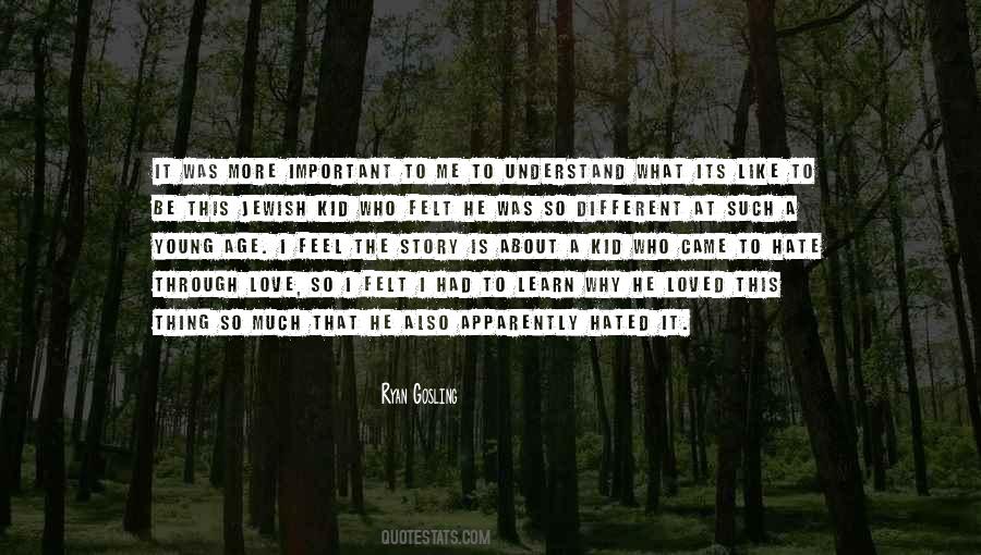 What Its Like To Be Quotes #1860233
