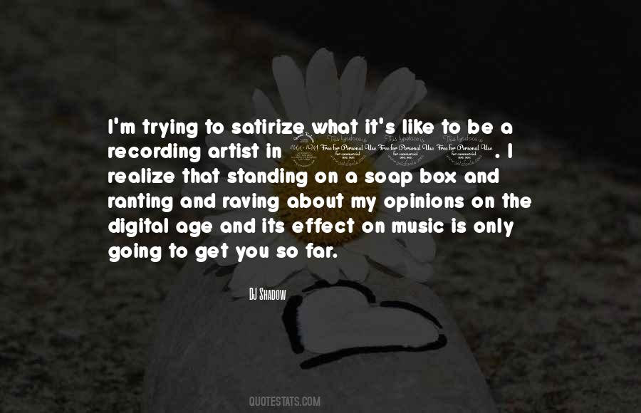 What Its Like To Be Quotes #428791