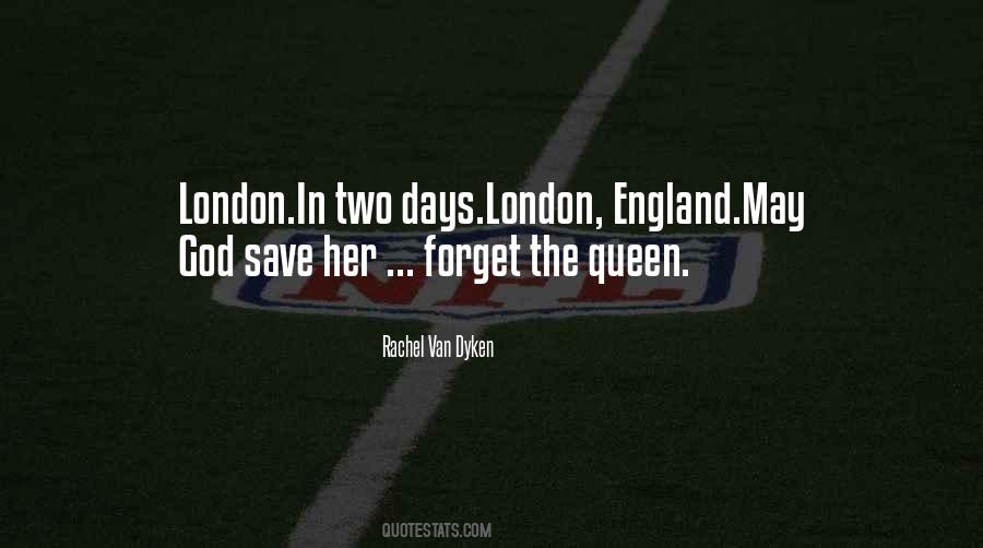 God Save The Queen Quotes #132668